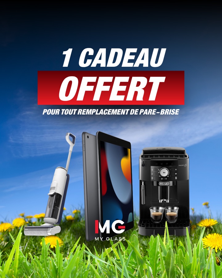 Un cadeau au choix offert pour tout remplacement de pare-brise